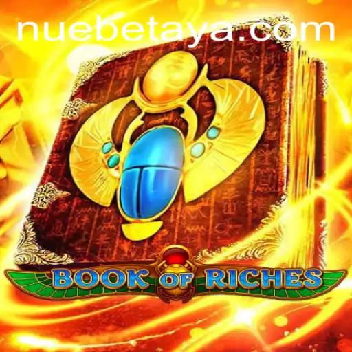 Discover the Thrilling World of BookofRiches: A Comprehensive Guide to the NUEBE Gaming Experience