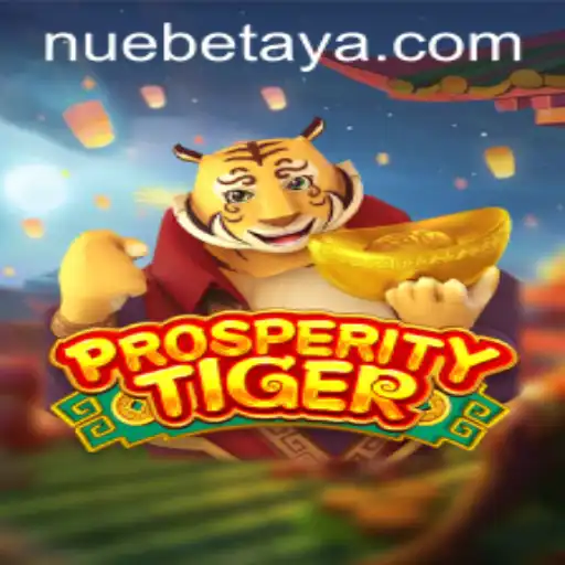 Explore the Thrilling World of ProsperityTiger: An Innovative Gaming Experience