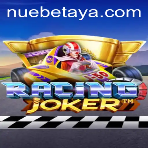 RacingJoker: Discovering the Thrills of NUEBE
